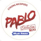 Cumpara Pouch Pablo Exclusive Mini 16.5mg - Blue Razz la Smokemania.ro